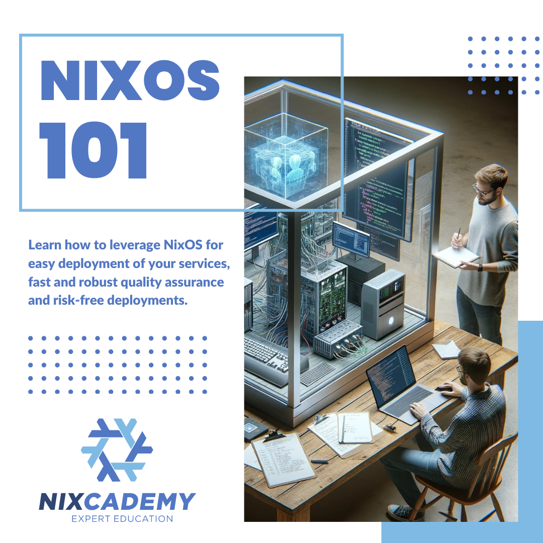 NixOS 101 (2 Days)